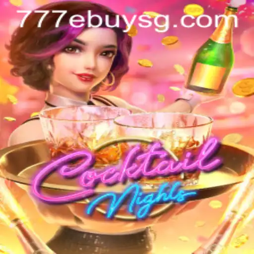 The Enchanting World of CocktailNights: A Dive into 777 Ebuy Casino Gaming