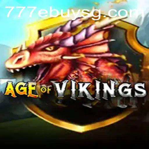 Discover the Thrills of AgeofViking: A New Era in Gaming with 777 Ebuy
