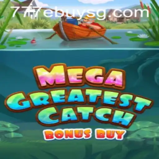 Unveiling MegaGreatestCatchBonusBuy: A New Era in Gaming